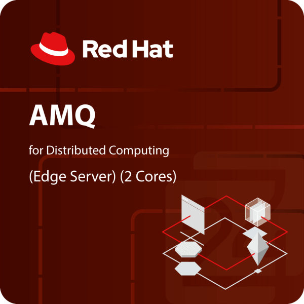 Red Hat AMQ for Distributed Computing (Edge Server) (2 Cores)