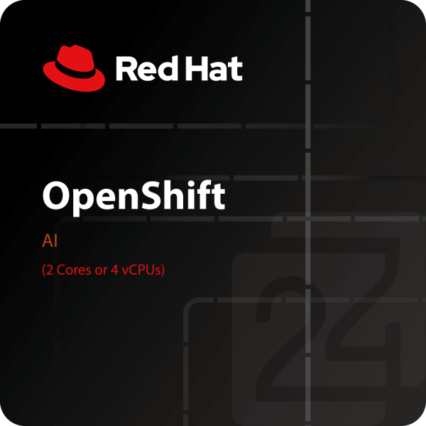 Red Hat OpenShift AI (2 Cores or 4 vCPUs)