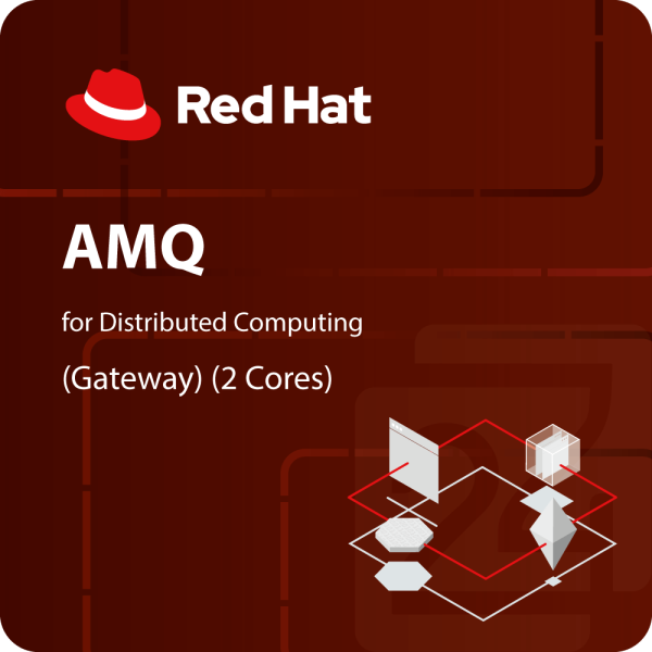 Red Hat AMQ for Distributed Computing (Gateway) (2 Cores)